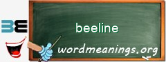 WordMeaning blackboard for beeline